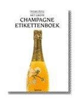 Grote champagne-etikettenboek, het 9789020930382 G. Renoy, Verzenden, Gelezen, G. Renoy