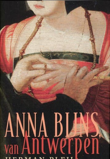 Anna Bijns, van Antwerpen - Herman Pleij 9789035136236, Verzenden, Gelezen, Herman Pleij