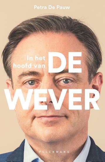 In het hoofd van De Wever - Petra De Pauw 9789463833172, Verzenden, Zo goed als nieuw, Petra De Pauw