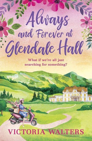Glendale Hall4- Always and Forever at Glendale Hall, Verzenden, Gelezen, Victoria Walters