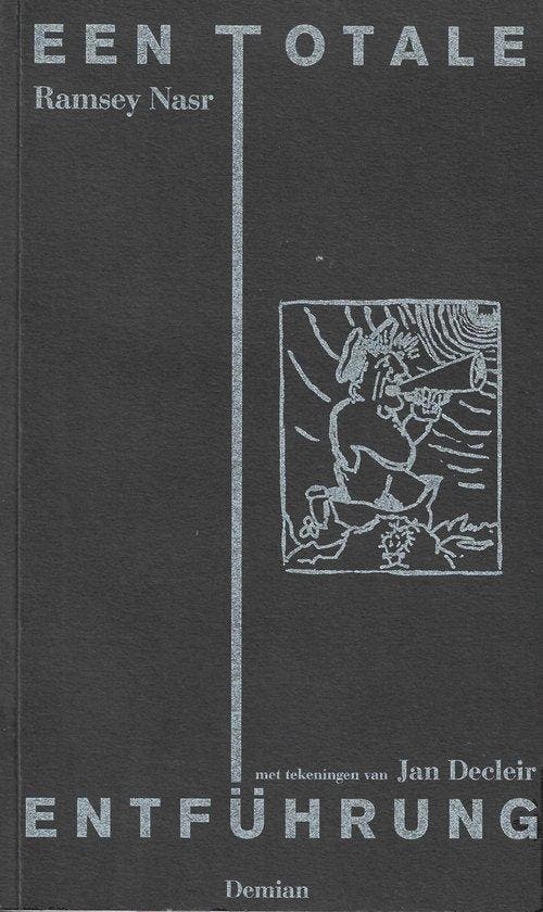 Een totale Entführung 9789080454897 Ramsey Nasr, Boeken, Overige Boeken, Gelezen, Verzenden