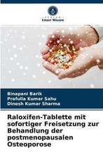 9786203603866 Raloxifen-Tablette mit sofortiger Freisetzu..., Boeken, Verzenden, Nieuw, Binapani Barik