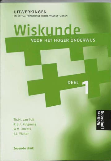 Wiskunde voor het hoger onderwijs 1 deel Uitwe 9789001067465, Zo goed als nieuw