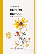 9789089898623 Pluk en bewaar Leoniek Bontje, Verzenden, Nieuw, Leoniek Bontje