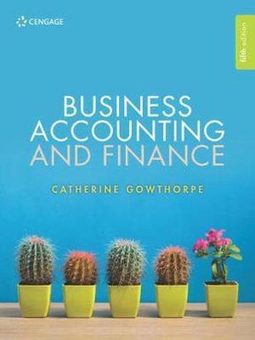 BUSINESS ACCOUNTING & FINANCE 5E - Catherine Gowthorpe, Verzenden, Zo goed als nieuw, Catherine Gowthorpe