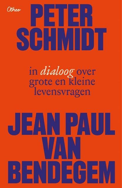 Peter Schmidt en Jean-Paul Van Bendegem in dialoog over, Boeken, Wetenschap, Zo goed als nieuw, Ophalen of Verzenden