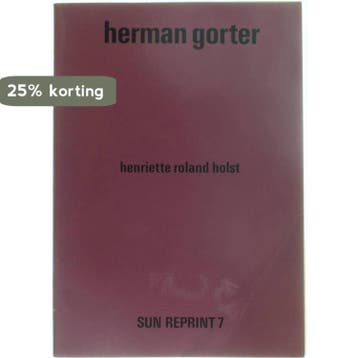 Herman Gorter - Roland Holst 9789061685074, Boeken, Verzenden, Gelezen, Roland Holst