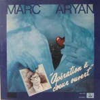 LP gebruikt - Marc Aryan - OpÃ©ration A Coeur Ouvert (B., Verzenden, Zo goed als nieuw