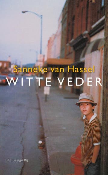 Witte veder - Sanneke van Hassel 9789023425274, Verzenden, Gelezen, Sanneke van Hassel