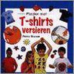 T-shirts versieren / Doeboekjes 9789054951889 P. Boase, Verzenden, Gelezen, P. Boase