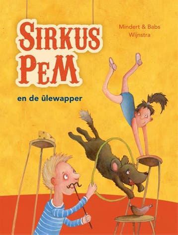 Sirkus Pem En De Ûlewapper | Mindert Wijnstra; Babs Wijnstra, Ophalen of Verzenden, Nieuw, Mindert Wijnstra; Babs Wijnstra