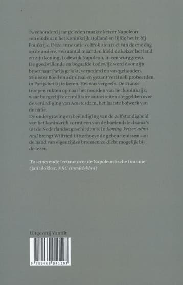 Koning, keizer, admiraal 9789460041198 Wilfried Uitterhoeve, Verzenden, Zo goed als nieuw, Wilfried Uitterhoeve