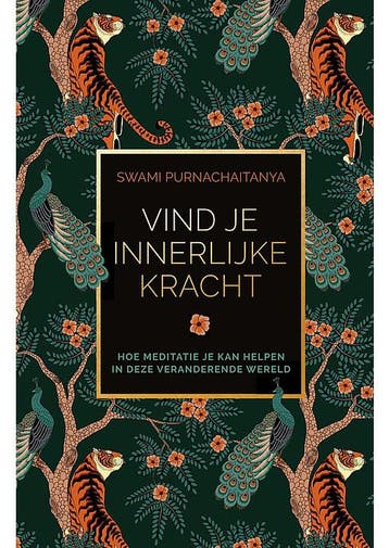 Vind je innerlijke kracht Swami Purnachaitanya, Boeken, Verzenden, Gelezen