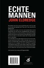 Echte mannen 9789060671665 John Eldredge, Boeken, Verzenden, Gelezen, John Eldredge