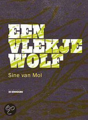 Een vlekje wolf - S. van Mol 9789058382177, Verzenden, Zo goed als nieuw, S. van Mol