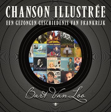 Chanson illustrée - Bart Van Loo 9789085424178, Verzenden, Gelezen, Bart Van Loo
