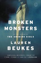 Broken Monsters 9780316216814 Lauren Beukes, Boeken, Verzenden, Gelezen, Lauren Beukes