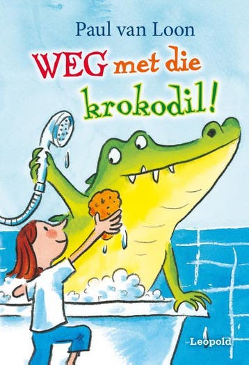 Weg met die krokodil! / De bende van Leopold - Paul van Loon, Verzenden, Zo goed als nieuw, Paul van Loon
