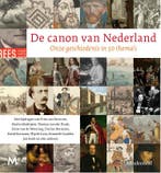 De canon van Nederland 9789029091893 Roelof Bouwman, Verzenden, Zo goed als nieuw, Roelof Bouwman