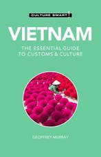 9781787028524 Vietnam - Culture Smart! Geoffrey Murray, Boeken, Verzenden, Nieuw, Geoffrey Murray