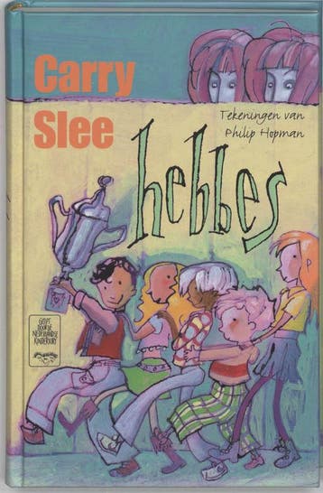 Hebbes - Carry Slee 9789049921767, Verzenden, Gelezen, Carry Slee