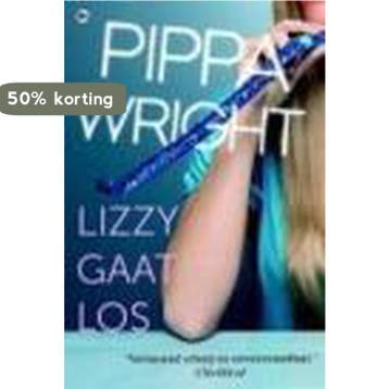 Lizzy gaat los - Pipa Wright 9789044336375, Verzenden, Gelezen, Pipa Wright