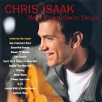 Chris Isaak - San Francisco Days, Ophalen of Verzenden, Gebruikt