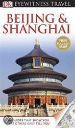 Dk Eyewitness Travel Guide: Beijing & Shanghai 9781405358958, Verzenden, Gelezen, Peter Neville-Hadley