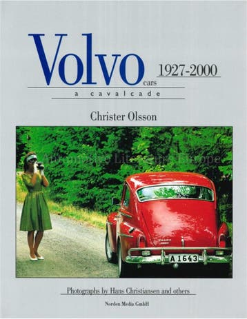 VOLVO CARS 1927 - 2000, A CAVALCADE, Nieuw, Volvo, Author