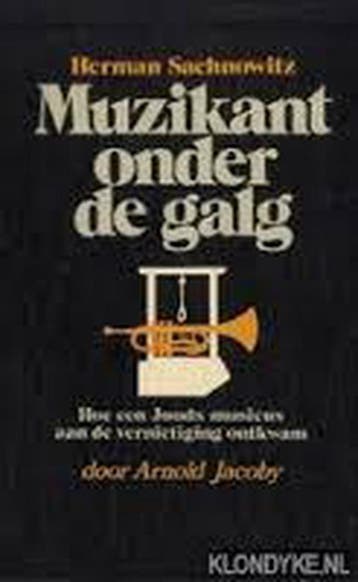 Muzikant onder de galg - Sachnowitz 9789061352976, Verzenden, Gelezen, Sachnowitz