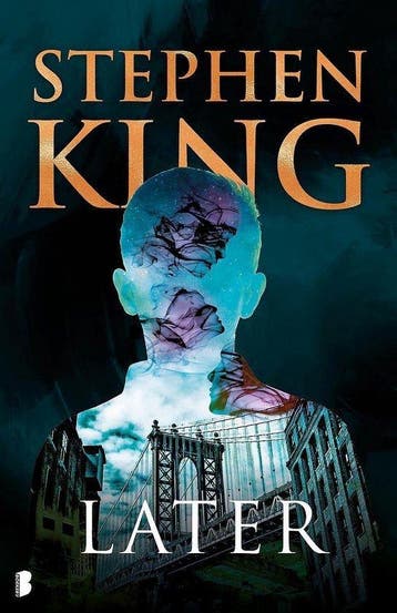Stephen King- Later 9789049203597 Stephen King, Verzenden, Zo goed als nieuw, Stephen King