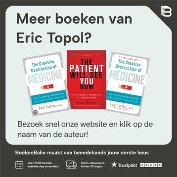 Patient Will See You Now - Eric Topol 9780465054749, Verzenden, Gelezen, Eric Topol