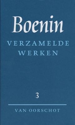 3 Verhalen 1930-1953 ; Het Leven Van Arsenjev | I.A. Boenin, Ophalen of Verzenden, Nieuw, I.A. Boenin