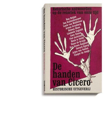 9789065540652 De handen van Cicero | Tweedehands, Verzenden, Zo goed als nieuw, Hans de Bruijn