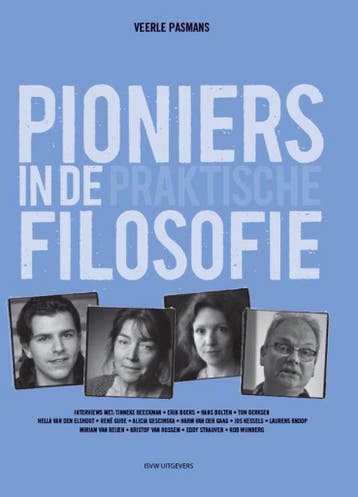 Pioniers in de praktische filosofie - Veerle Pasmans, Verzenden, Zo goed als nieuw, Veerle Pasmans