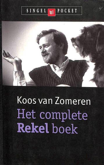 Het complete Rekel-boek / Singel pockets - K. van Zomeren, Verzenden, Gelezen, K. van Zomeren