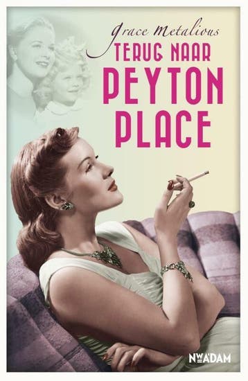 Terug naar Peyton place (Goed), Verzenden, Gelezen, Grace Metalious