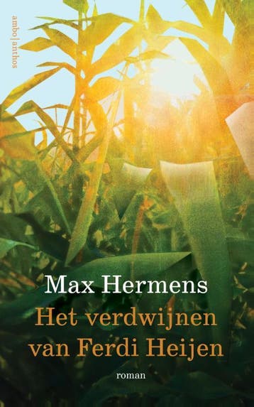 Het verdwijnen van Ferdi Heijen - Max Hermens 9789026362378, Verzenden