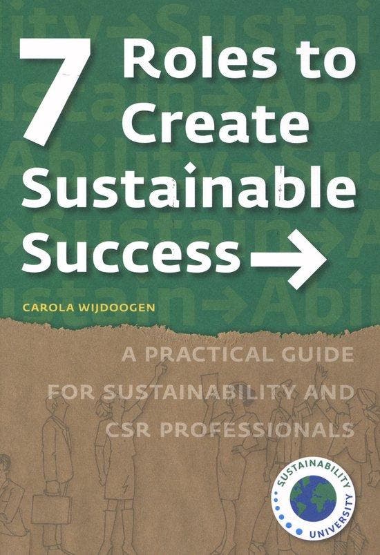 9789082949742 7 Roles to Create Sustainable Success, Boeken, Schoolboeken, Zo goed als nieuw, Verzenden