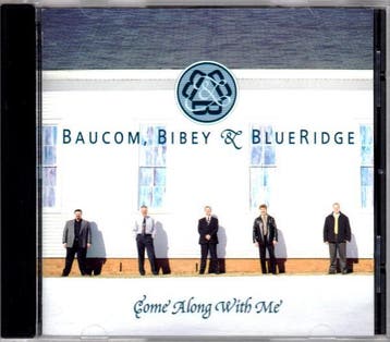 Baucom, Bibey &amp; BlueRidge - Come Along With Me, Ophalen of Verzenden, Gebruikt