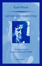 9789492395122 Gevangen vrijbuiter | Tweedehands, Verzenden, Zo goed als nieuw, Karel Wasch