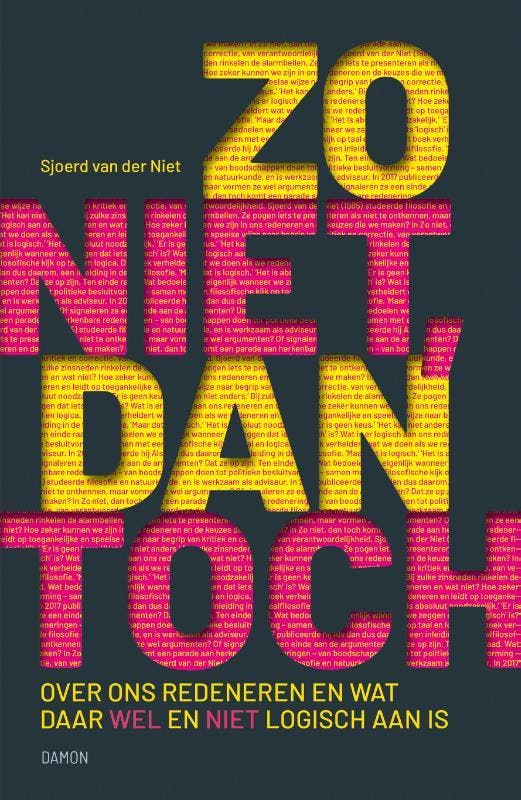 Zo niet, dan toch 9789463402866 Sjoerd van der Niet, Boeken, Filosofie, Zo goed als nieuw, Verzenden