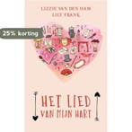 Het lied van mijn hart 9789463670890 Lily Frank, Boeken, Verzenden, Gelezen, Lily Frank