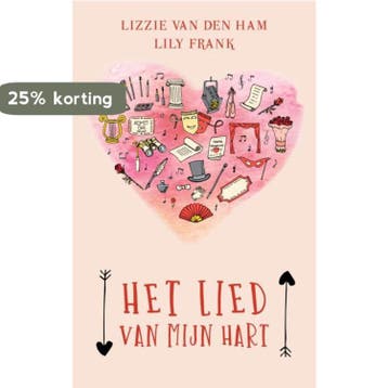 Het lied van mijn hart - Lizzie van den Ham 9789463670890, Verzenden, Gelezen, Lizzie van den Ham