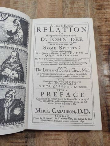John Dee; Meric Casaubon; Stephen Skinner - A True &