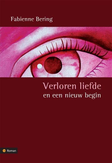 Verloren liefde en een nieuw begin - Fabienne Bering, Verzenden, Zo goed als nieuw, Fabienne Bering