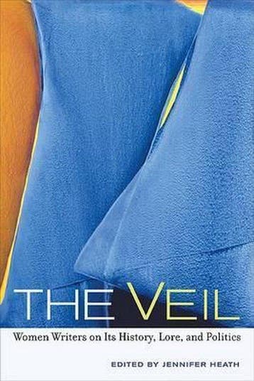 The Veil - Jennifer Heath 9780520255180, Verzenden, Gelezen, Jennifer Heath