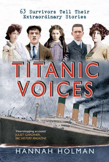 9781445614434 Titanic Voices Hannah Holman, Verzenden, Nieuw, Hannah Holman