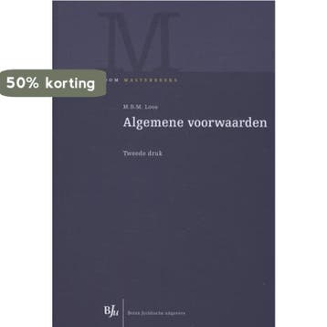 Algemene voorwaarden / Boom Masterreeks - M.B.M. Loos, Verzenden, Zo goed als nieuw, M.B.M. Loos