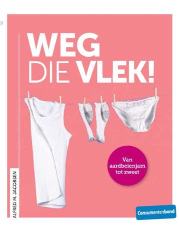 Weg die vlek! - Alfred M. Jacobsen 9789059512528, Verzenden, Zo goed als nieuw, Alfred M. Jacobsen